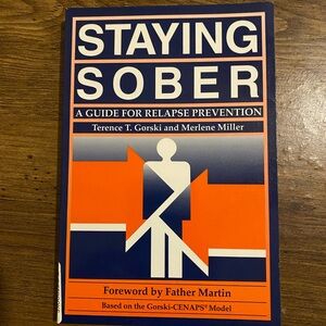 Staying Sober: A Guide for Relapse Prevention - Blue and Orange Cover